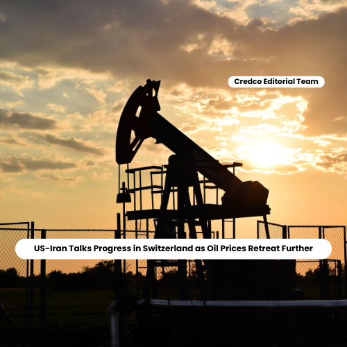 US-Iran Talks Progress in Switzerland as Oil Prices Retreat Further