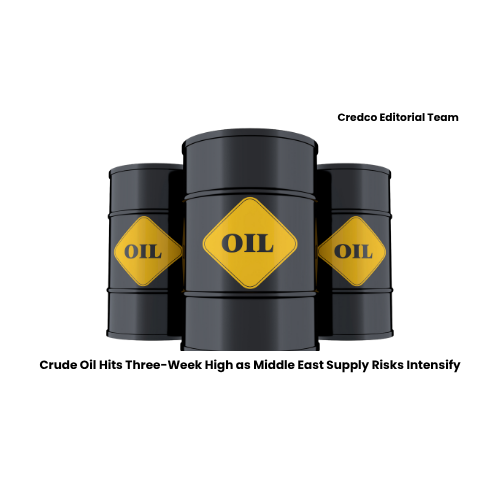 Crude Oil Hits Three-Week High as Middle East Supply Risks Intensify