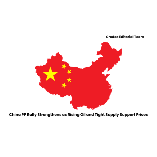 China PP Rally Strengthens as Rising Oil and Tight Supply Support Prices