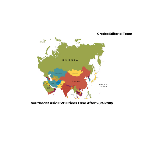 Southeast Asia PVC Prices Ease After 28% Rally